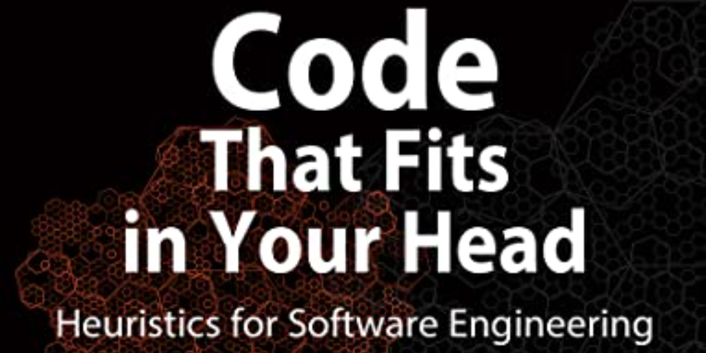 Code That Fits in Your Head
