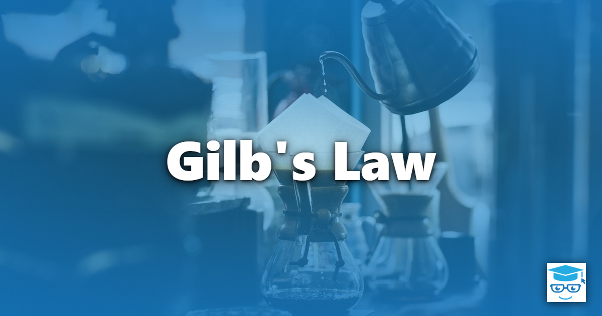 gilb’s law