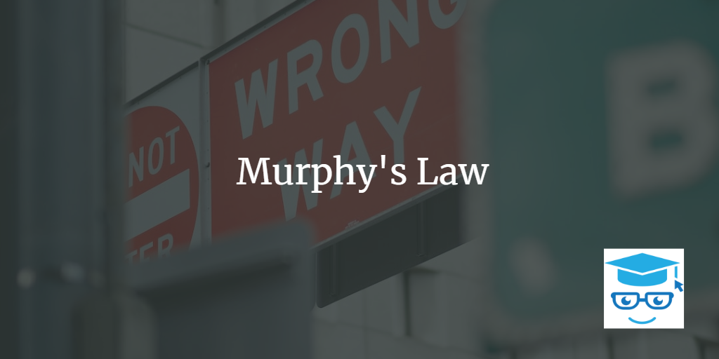 murphy’s law