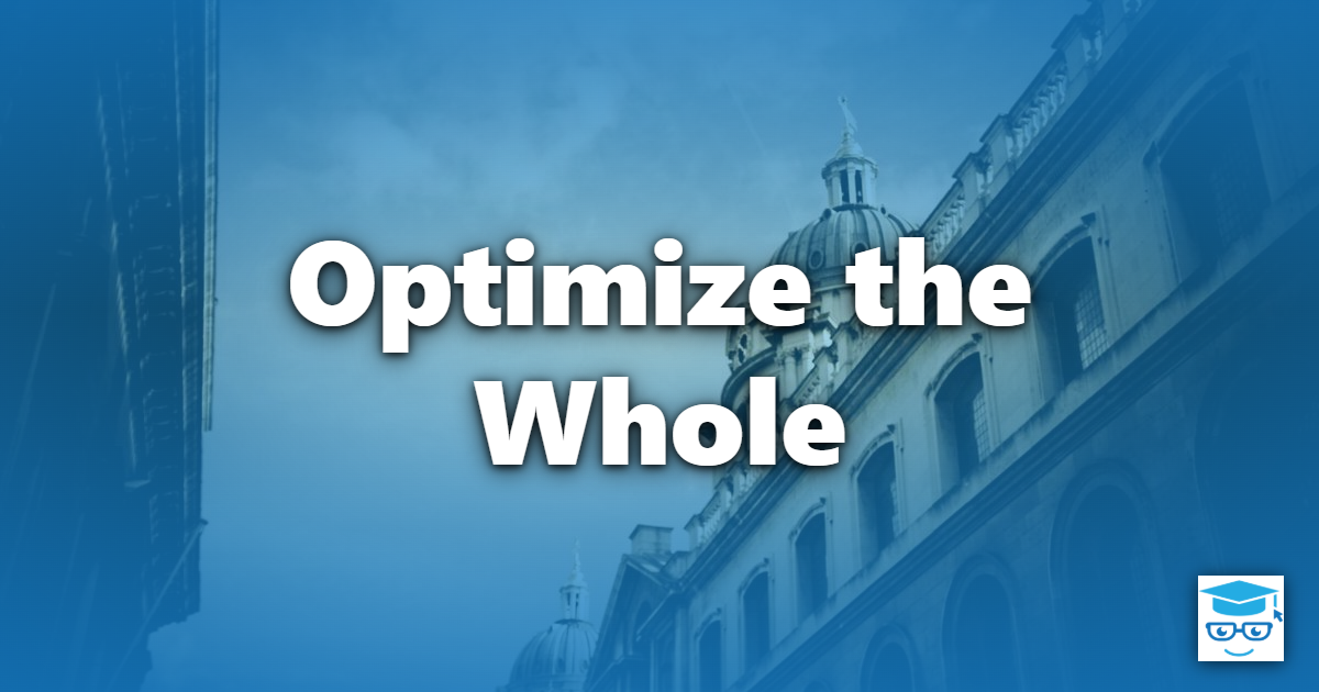 Optimize the Whole